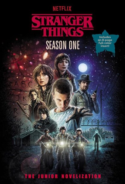 Stranger Things, Season One: The Junior Novelization, Matthew J. Gilbert - Paperback - 9798217032440