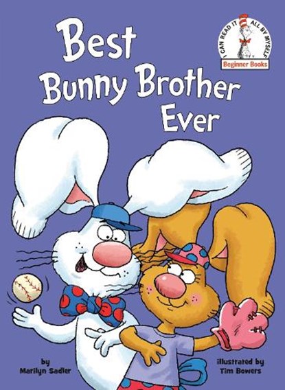 Best Bunny Brother Ever, Marilyn Sadler ; Tim Bowers - Gebonden - 9798217032464