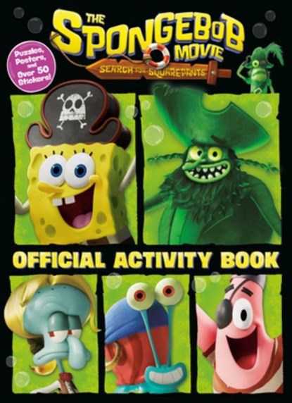 The Spongebob Movie: Search for Squarepants: Official Activity Book: Puzzles, Posters, and Over 50 Stickers!, Golden Books - Paperback - 9798217032792