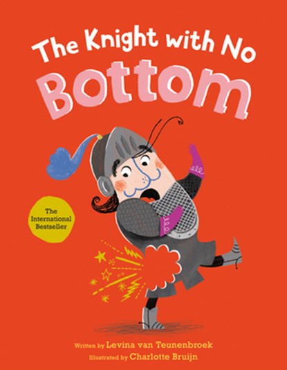 The Knight with No Bottom, Levina Van Teunenbroek - Gebonden - 9798217038893