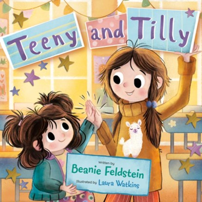 Teeny and Tilly, Beanie Feldstein - Gebonden - 9798217039265