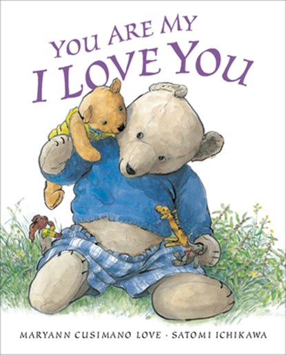 You Are My I Love You, Maryann Cusimano Love - Paperback - 9798217039388