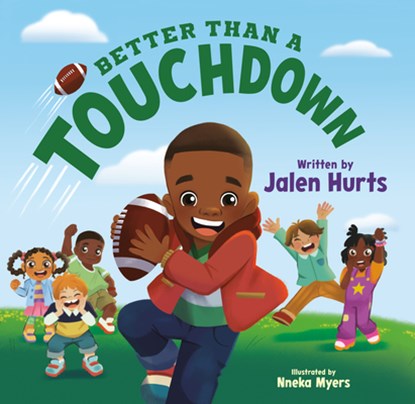Better Than a Touchdown, Jalen Hurts - Gebonden - 9798217040308