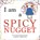 I Am a Spicy Nugget, Loryn Brantz - Gebonden - 9798217042142