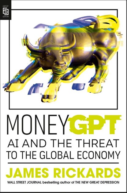 Moneygpt, James Rickards - Paperback - 9798217043767