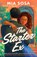 The Starter Ex, Mia Sosa - Paperback - 9798217044320