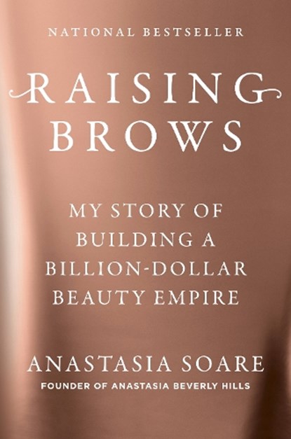 Raising Brows, Anastasia Soare - Gebonden - 9798217044542