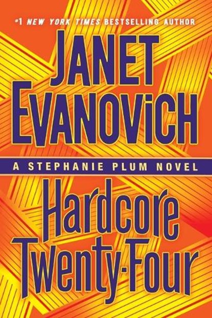 Hardcore Twenty-Four, Janet Evanovich - Paperback - 9798217044573