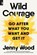 Wild Courage, Jenny Wood - Paperback - 9798217045679