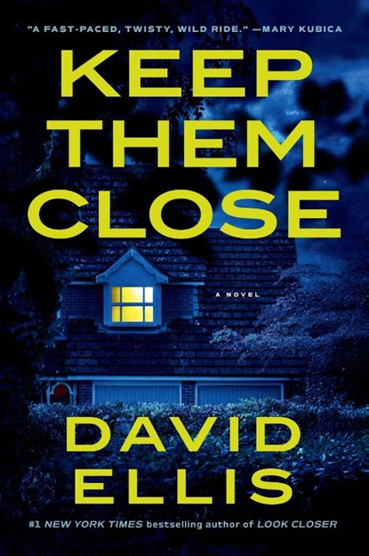Keep Them Close, David Ellis - Gebonden - 9798217045877