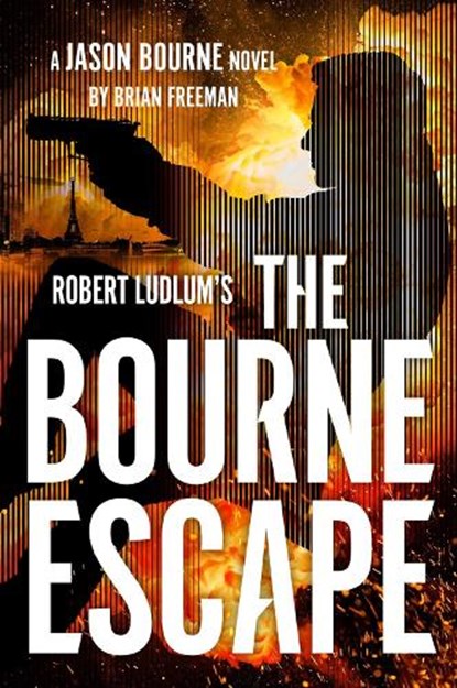 Robert Ludlum's The Bourne Escape, Brian Freeman - Gebonden - 9798217046188