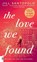Love We Found, Jill Santopolo - Paperback - 9798217046249