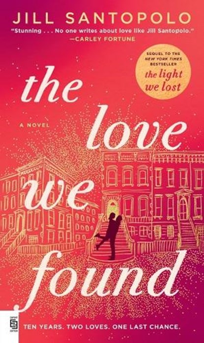 Love We Found, Jill Santopolo - Paperback - 9798217046249