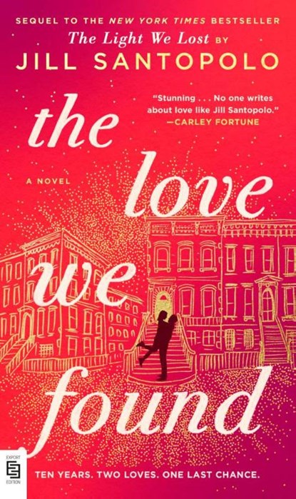 Love We Found, Jill Santopolo - Paperback - 9798217046249