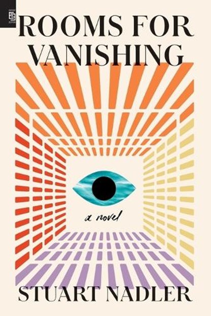 Rooms for Vanishing: A Novel, Stuart Nadler - Paperback - 9798217046331