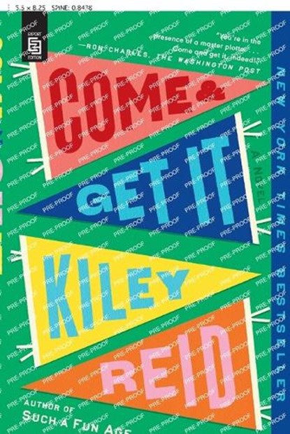 Come and Get It, Kiley Reid - Paperback - 9798217047109