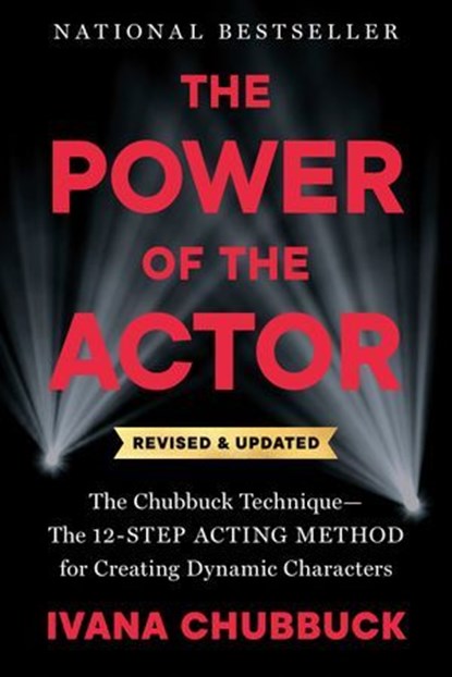 The Power of the Actor, Revised and Updated, Ivana Chubbuck - Ebook - 9798217047673