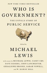 Who Is Government? - Michael Lewis - 9798217047826