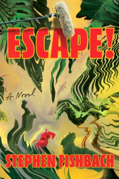 Escape, Stephen Fishbach - Gebonden - 9798217048151