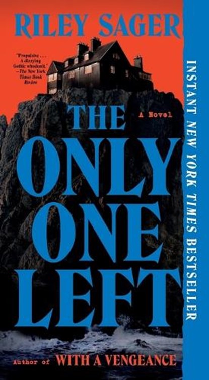 The Only One Left, Riley Sager - Paperback - 9798217048250