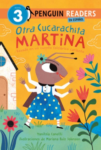Otra Cucarachita Martina: Basado En Un Cuento Folclórico Caribeño, Yanitzia Canetti - Gebonden - 9798217048700