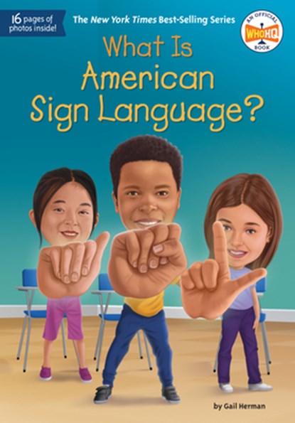 What Is American Sign Language?, Gail Herman - Paperback - 9798217049288