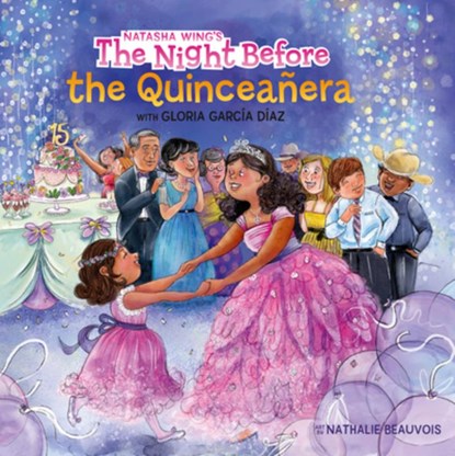 The Night Before the Quinceañera, Natasha Wing - Paperback - 9798217049394