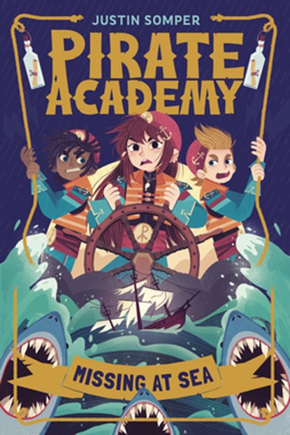 Pirate Academy: Missing at Sea, Justin Somper - Paperback - 9798217050451