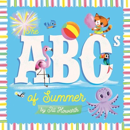 The ABCs of Summer, Jill Howarth - Gebonden - 9798217050628