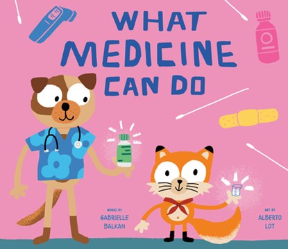 What Medicine Can Do, Gabrielle Balkan - Gebonden - 9798217051243