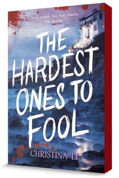 The Hardest Ones to Fool, Christina Li - Paperback - 9798217053148