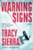 Warning Signs, Tracy Sierra - Gebonden - 9798217059799