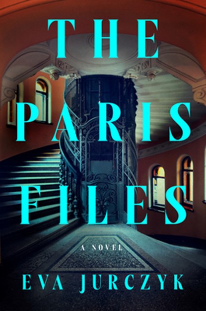The Paris Files, Eva Jurczyk - Gebonden - 9798217060641