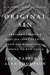 Original Sin - Jake Tapper ; Alex Thompson - 9798217060672