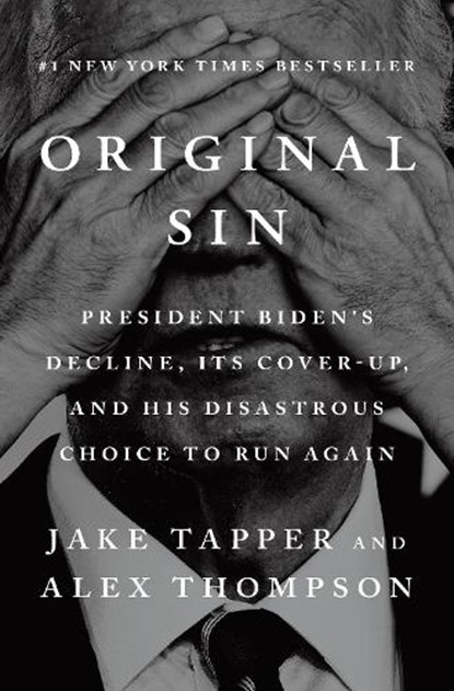 Original Sin, Jake Tapper ; Alex Thompson - Gebonden - 9798217060672