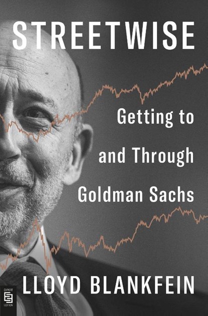 Streetwise, Lloyd Blankfein - Paperback - 9798217062720