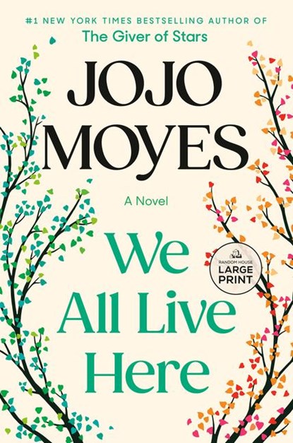 Moyes, J: We All Live Here, Jojo Moyes - Paperback - 9798217067473