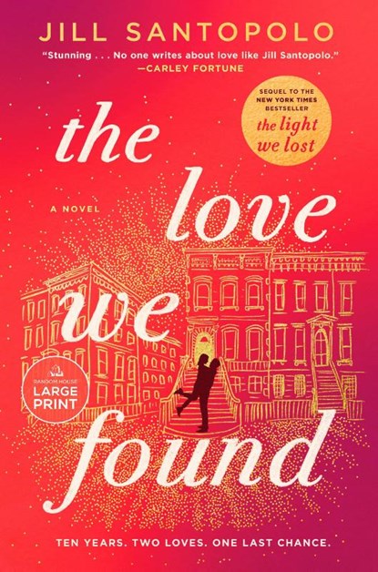 The Love We Found, Jill Santopolo - Paperback - 9798217067510