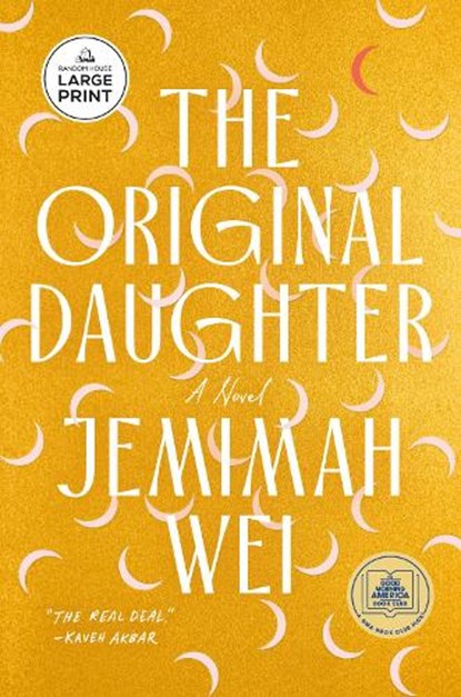 The Original Daughter: A GMA Book Club Pick, Jemimah Wei - Paperback - 9798217070138