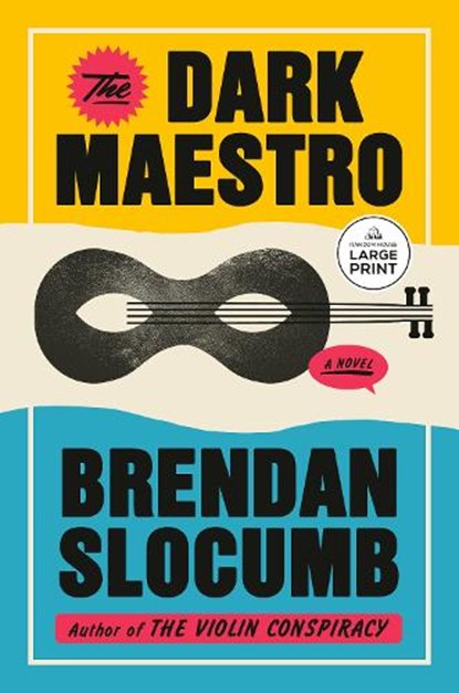 The Dark Maestro, Brendan Slocumb - Paperback - 9798217070145