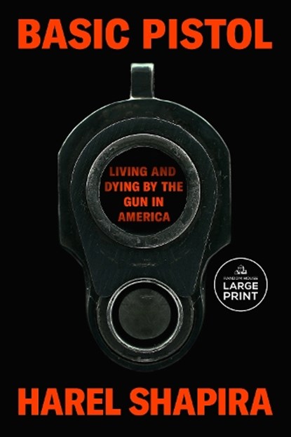 Basic Pistol, Harel Shapira - Paperback - 9798217070169