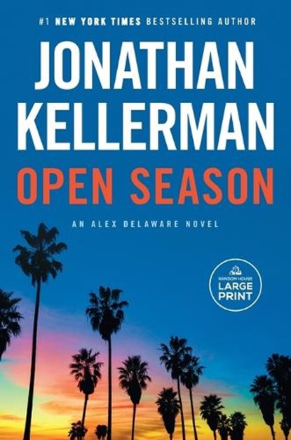 Open Season: An Alex Delaware Novel, Jonathan Kellerman - Paperback - 9798217070329