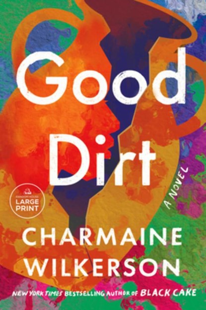 Good Dirt, Charmaine Wilkerson - Paperback - 9798217070343