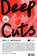 Deep Cuts, Holly Brickley - Paperback - 9798217070435