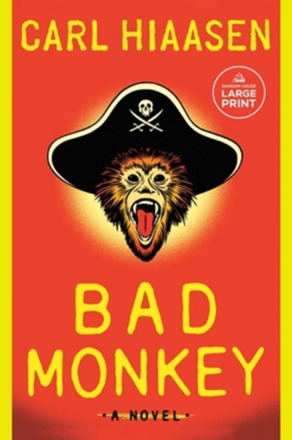 Bad Monkey, Carl Hiaasen - Paperback - 9798217072217