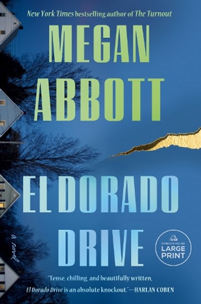 El Dorado Drive, Megan Abbott - Paperback - 9798217082520