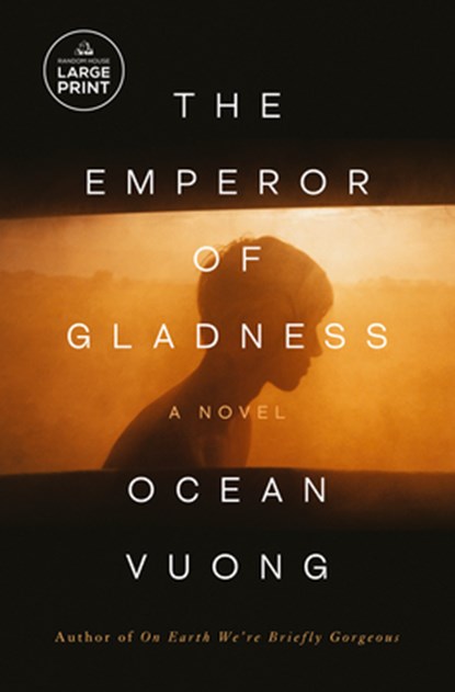 The Emperor of Gladness, Ocean Vuong - Paperback - 9798217082551