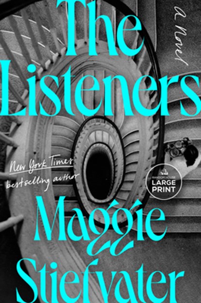 The Listeners, Maggie Stiefvater - Paperback - 9798217082605