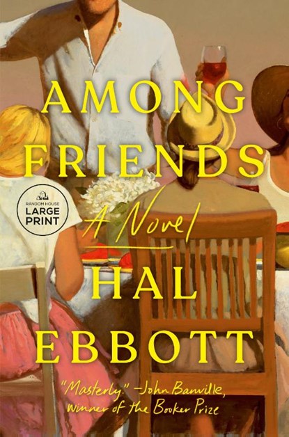 Among Friends, Hal Ebbott - Paperback - 9798217082674