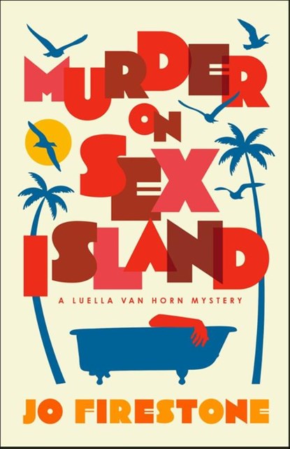 Murder on Sex Island, Jo Firestone - Paperback - 9798217091454